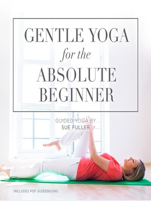 Gentle Yoga for the Absolute Beginner - Audiobook
